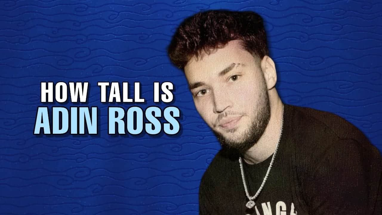 how tall is adin ross