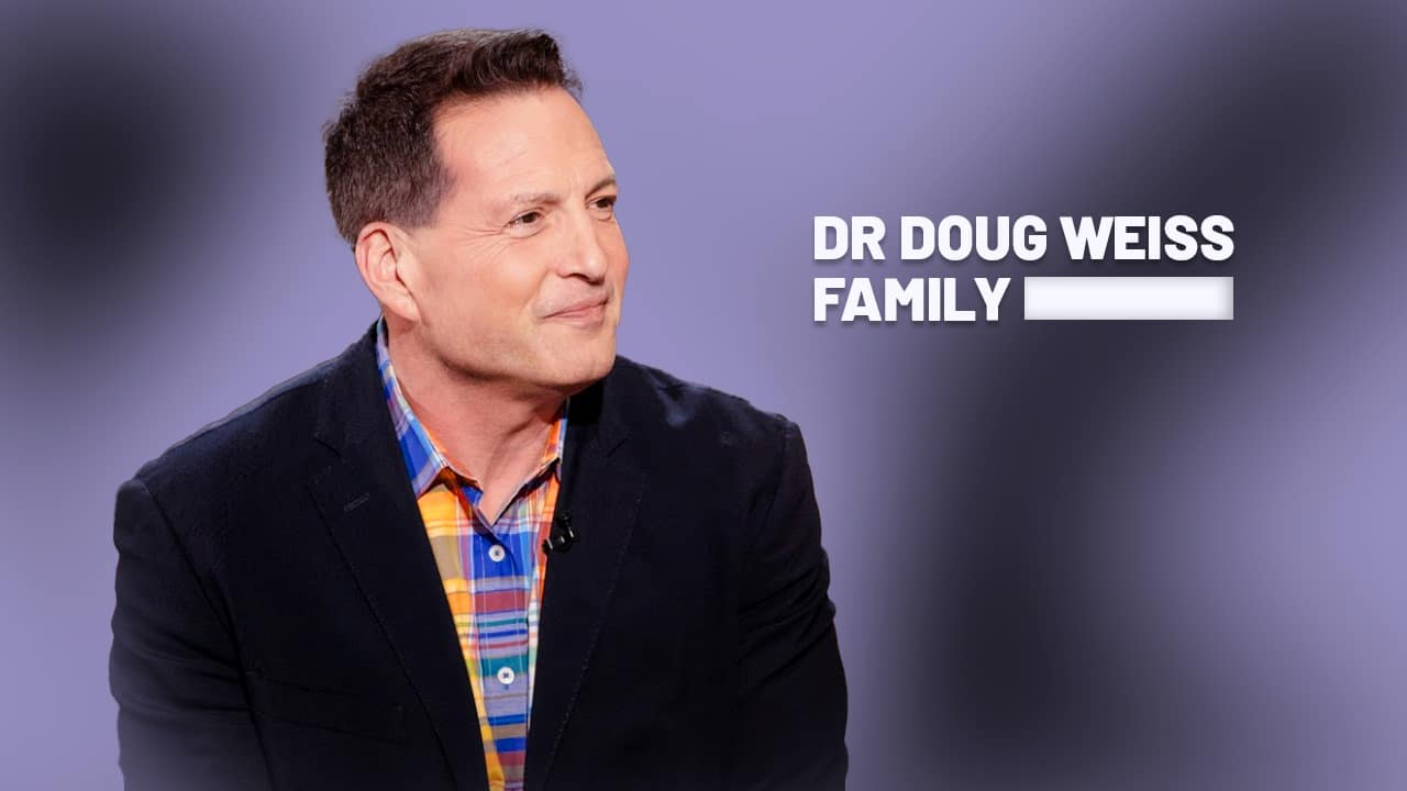 Dr Doug Weiss Family