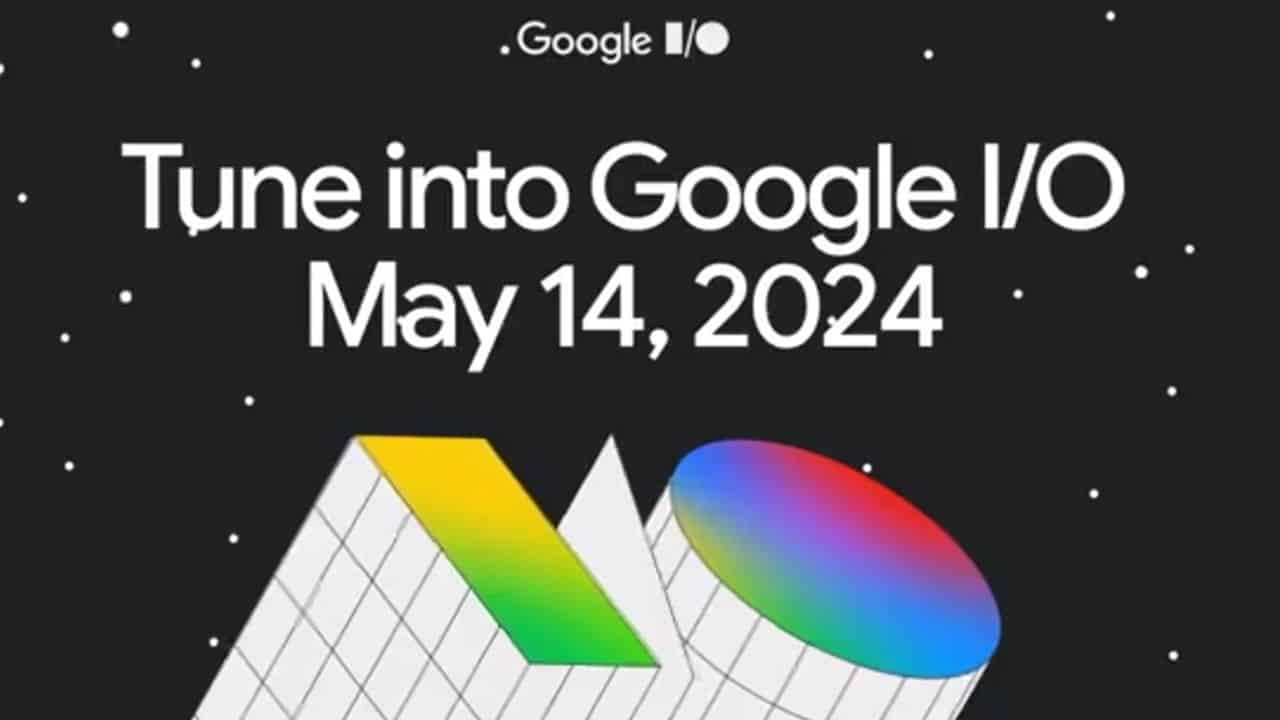 Google IO 2024 May 14