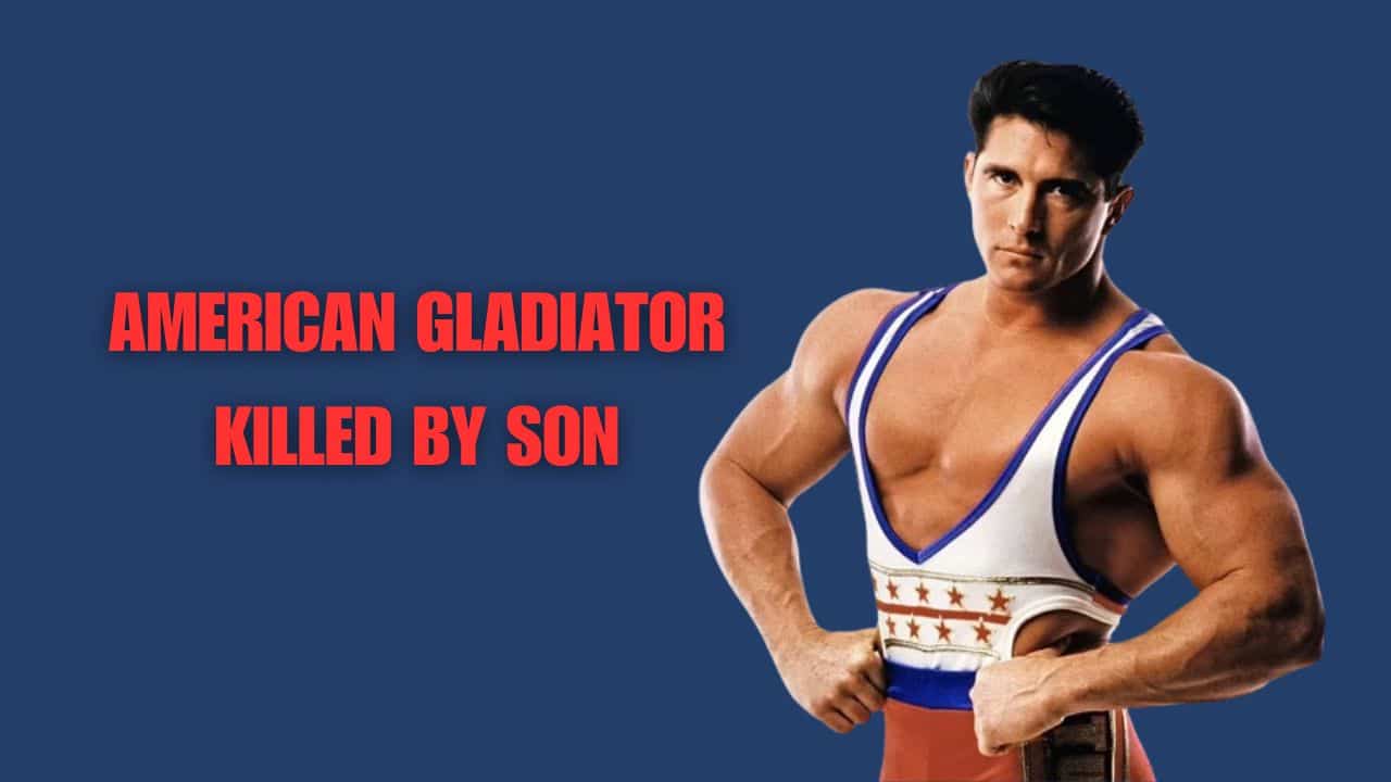 american gladiator killed by son