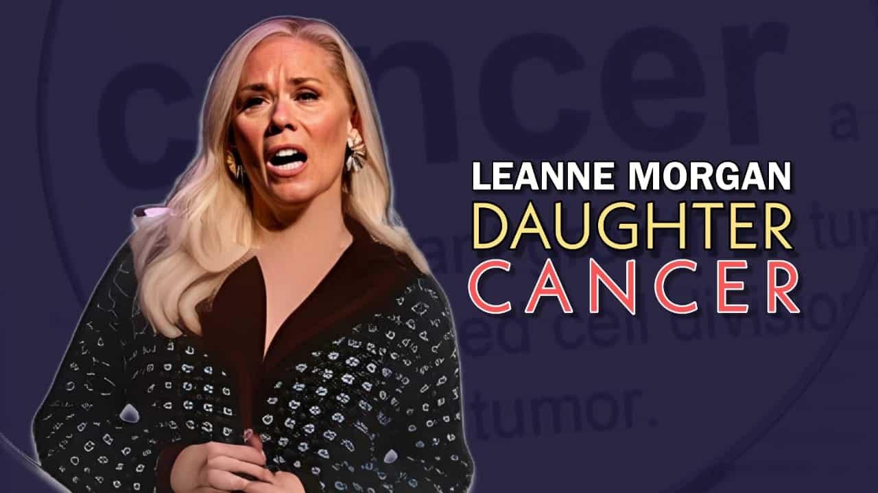 leanne morgan daughter cancer
