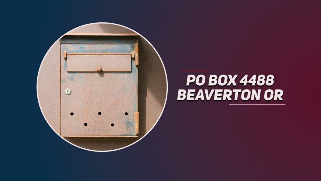 po box 4488 beaverton or