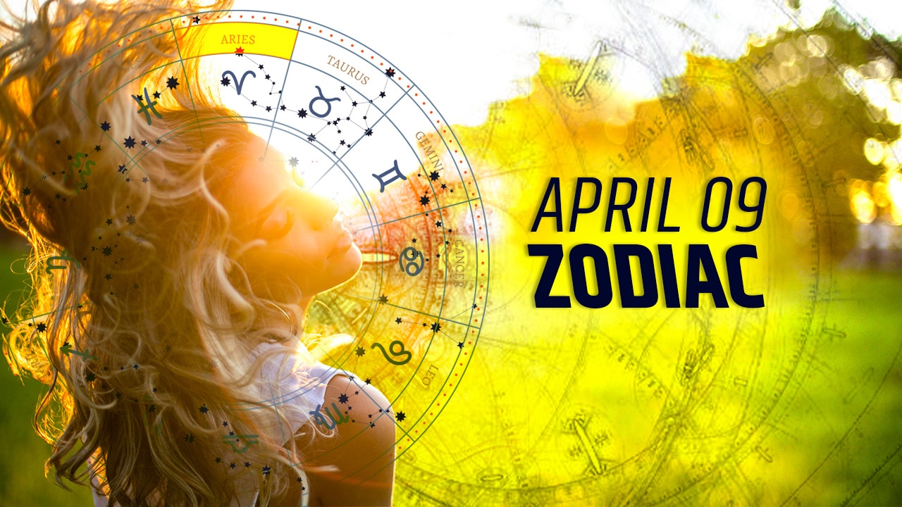April 9 Zodiac
