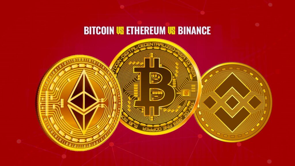 Bitcoin vs Ethereum vs Binance