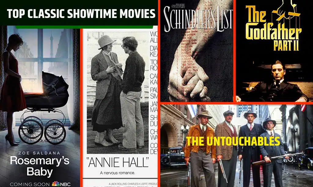 Top 5 Classic Showtime Movies