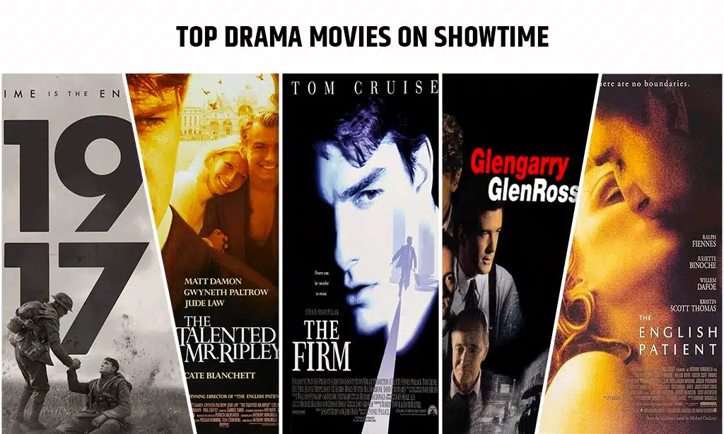 Top 5 Drama Movies on Showtime