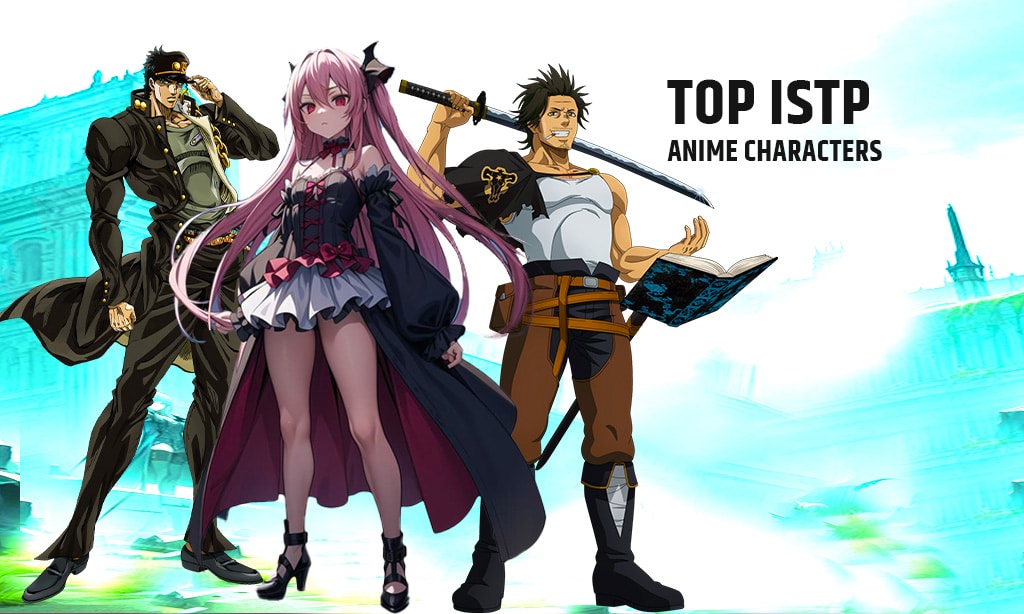 Top ISTP Anime Characters