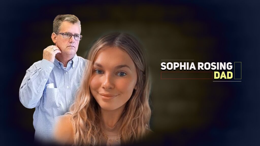 sophia rosing dad