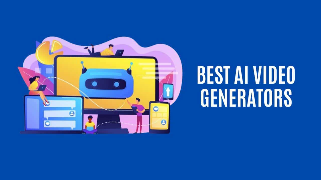 Best AI Video Generators