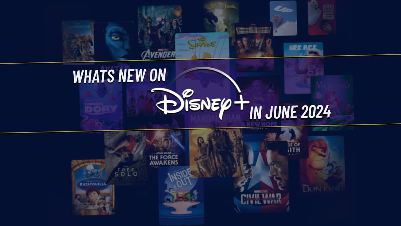Disney plus June 2024