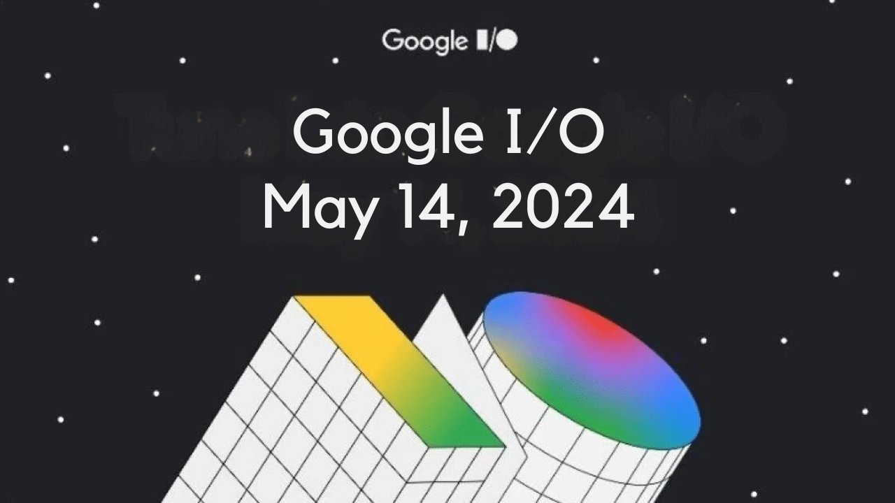 google i/o 2024