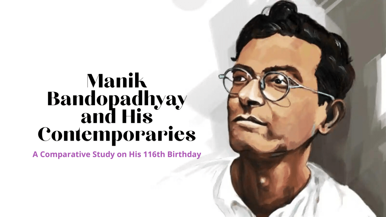 Manik Bandopadhyay and His Contemporaries