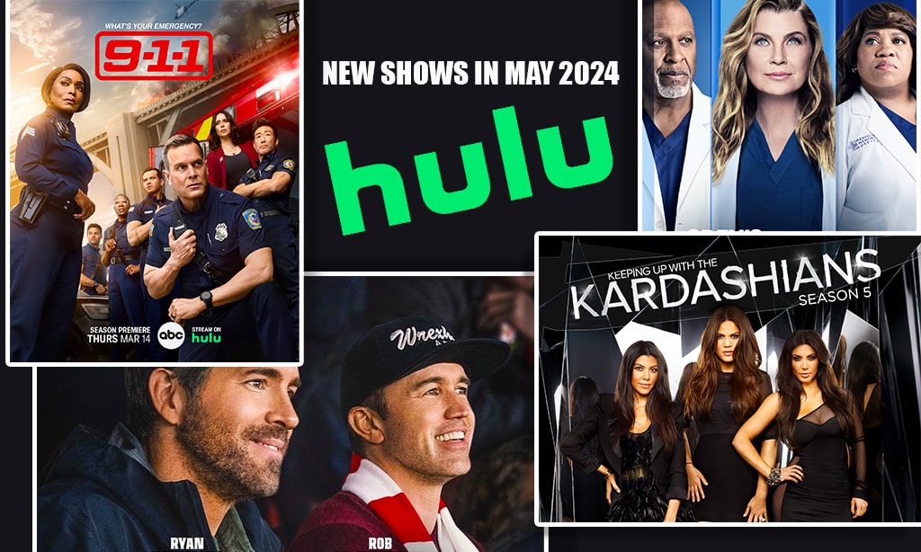 New Shows on Hulu in May 2024