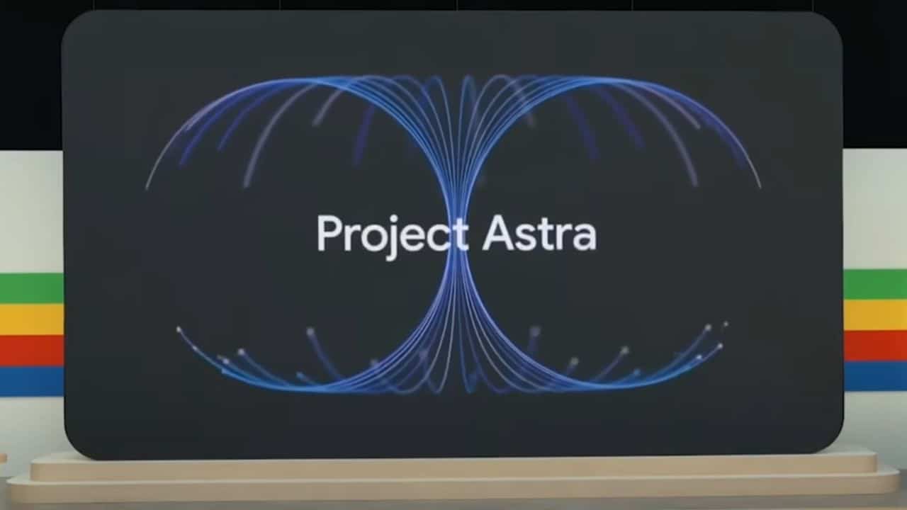 Project Astra Future of AI Google
