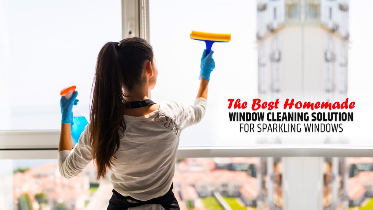 What Is the Best Homemade Window Cleaning Solution