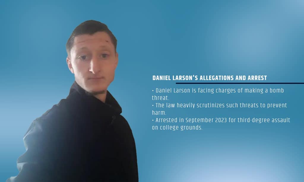 daniel larson's allegations and arrest