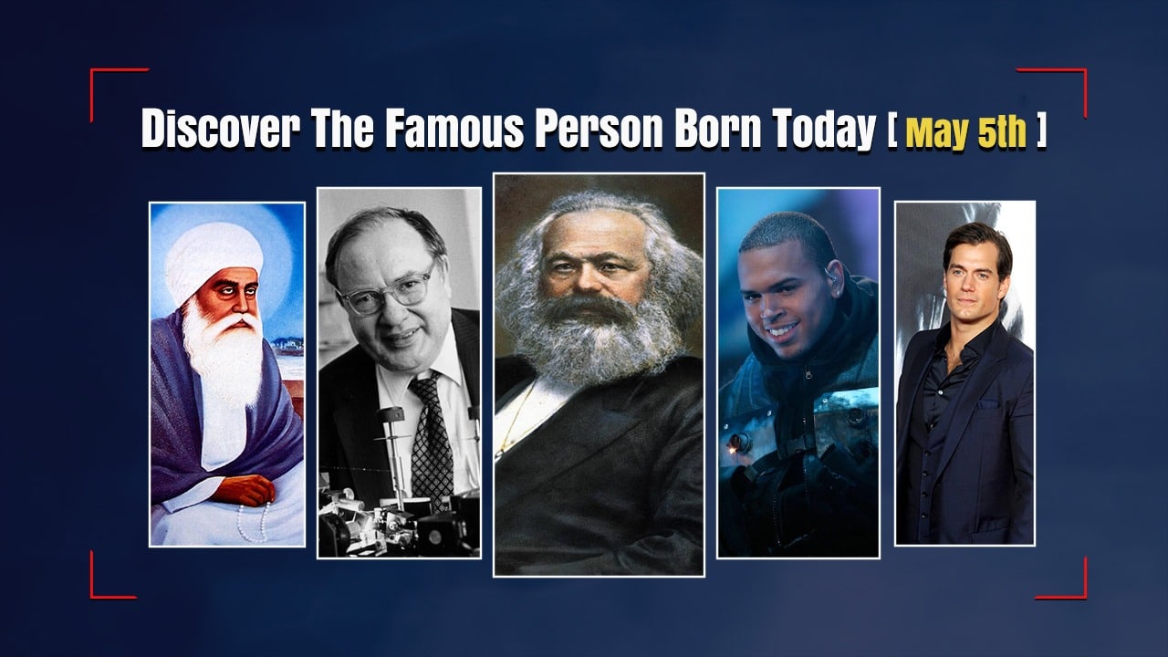 discover the famous people born on may 5th