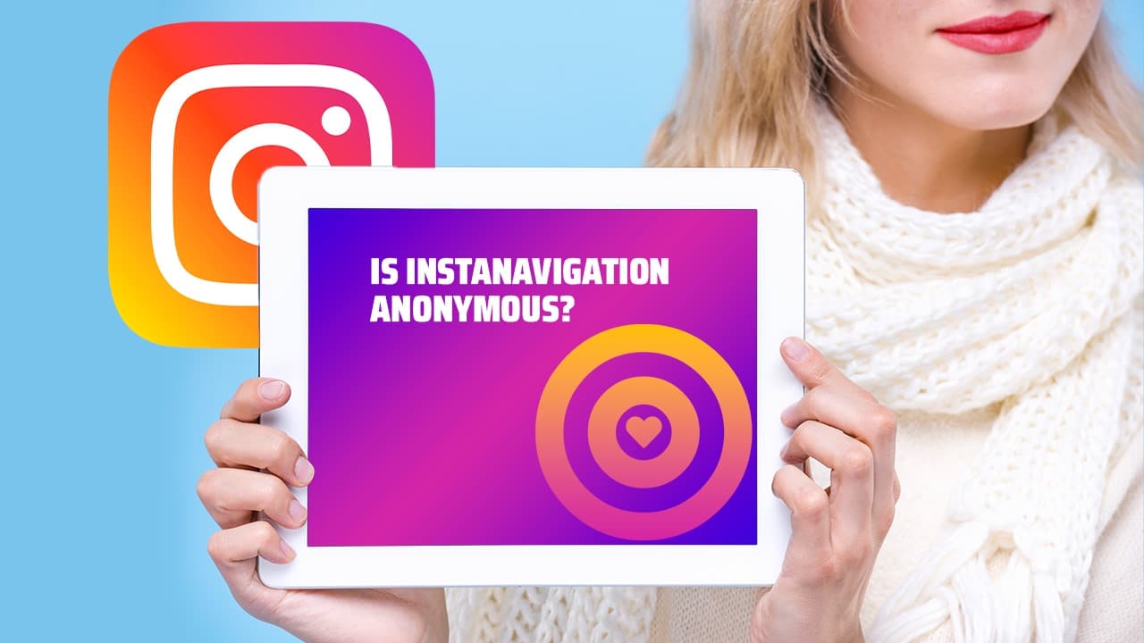 is instanavigation anonymous