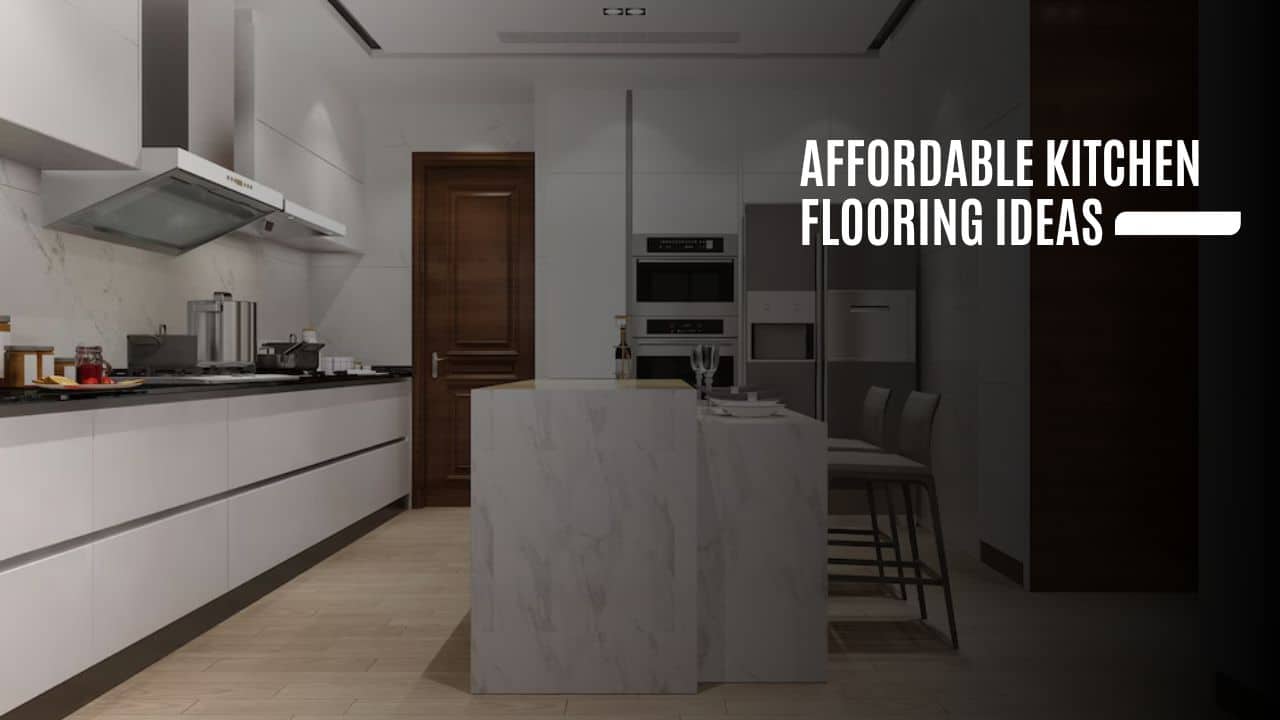 Affordable Kitchen Flooring Ideas