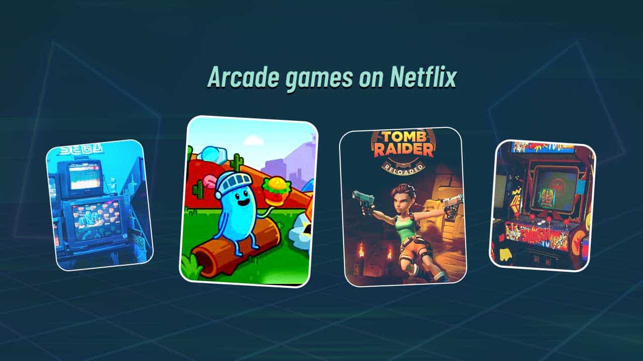 Arcade games on Netflix