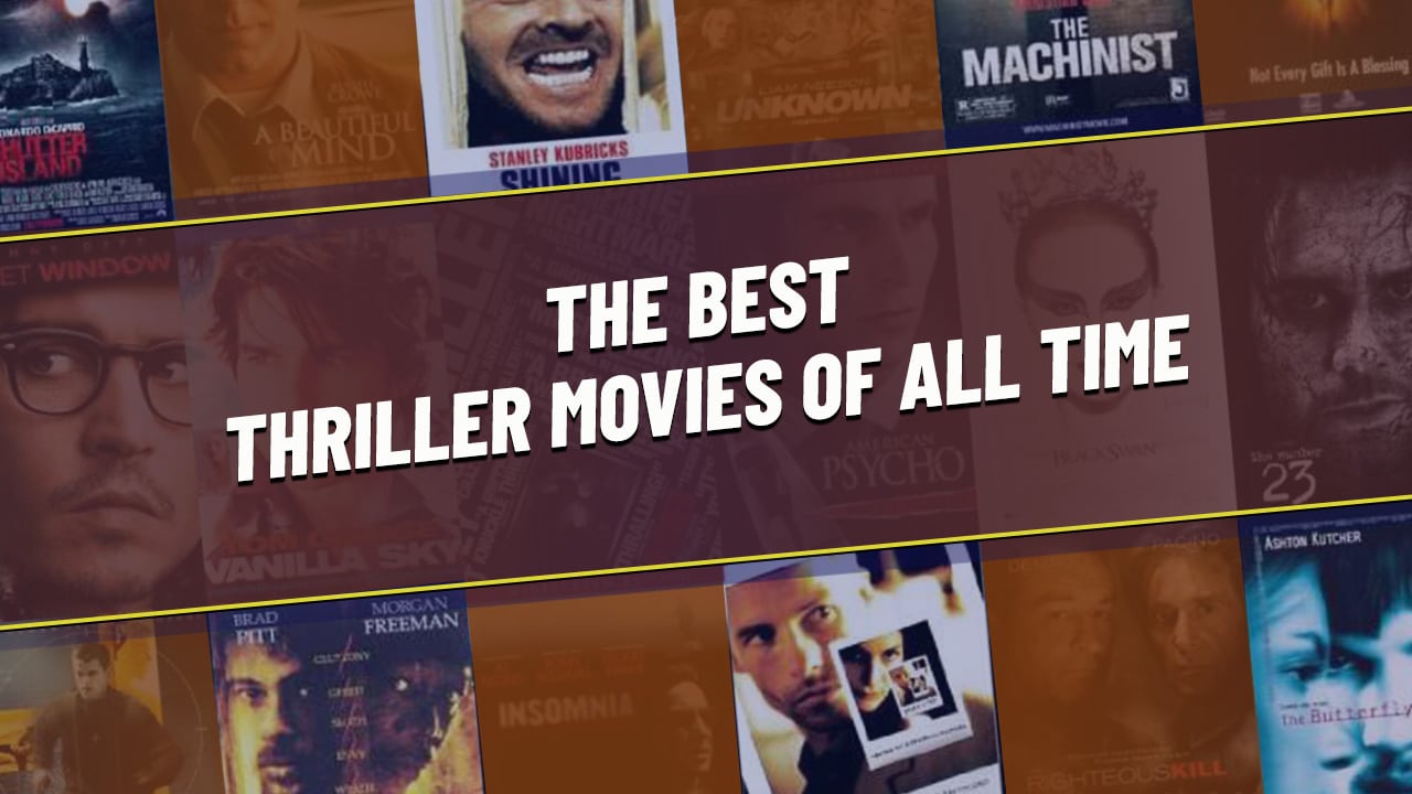 Best Thriller Movies of all Time