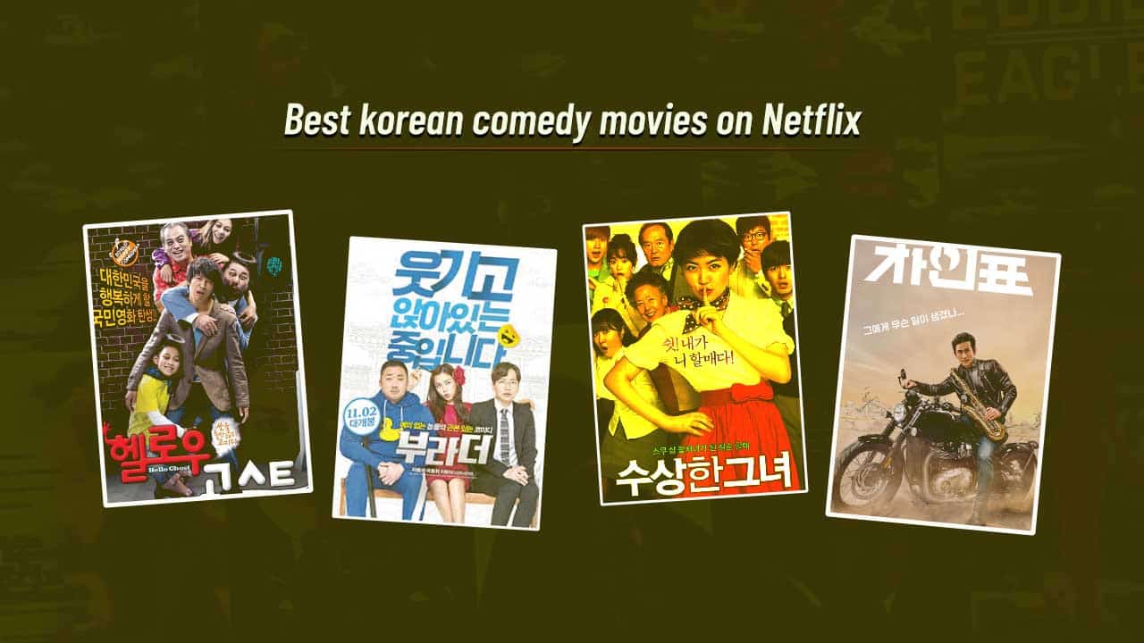 Best korean comedy movies on Netflix