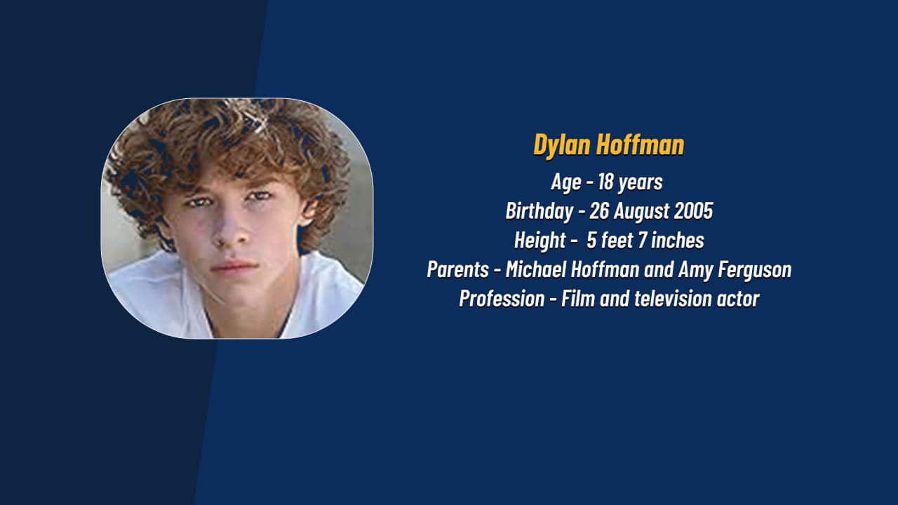 Dylan Hoffman age and height