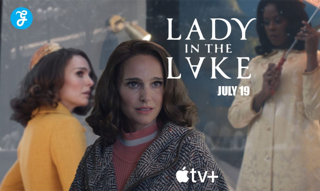 Lady in the lake Apple TV Plus