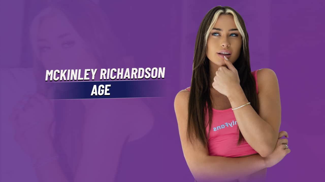 Mckinley Richardson Age