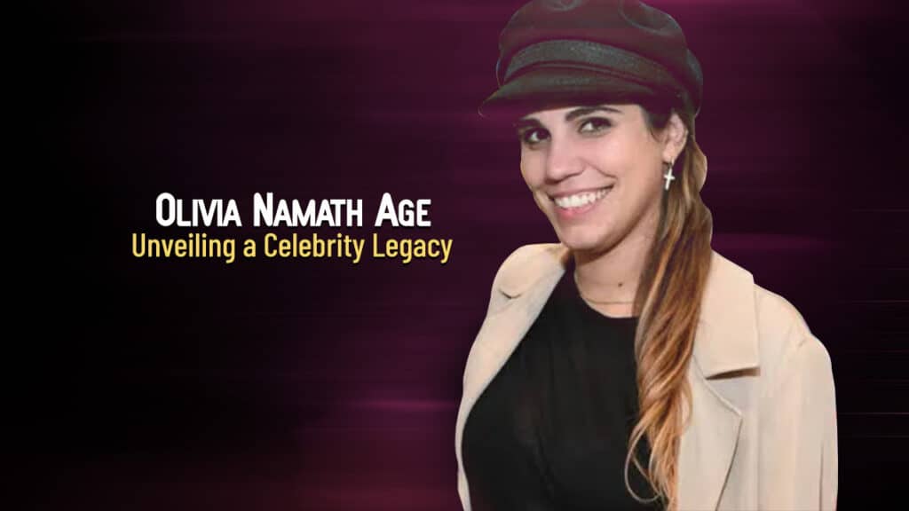 Olivia Namath Age