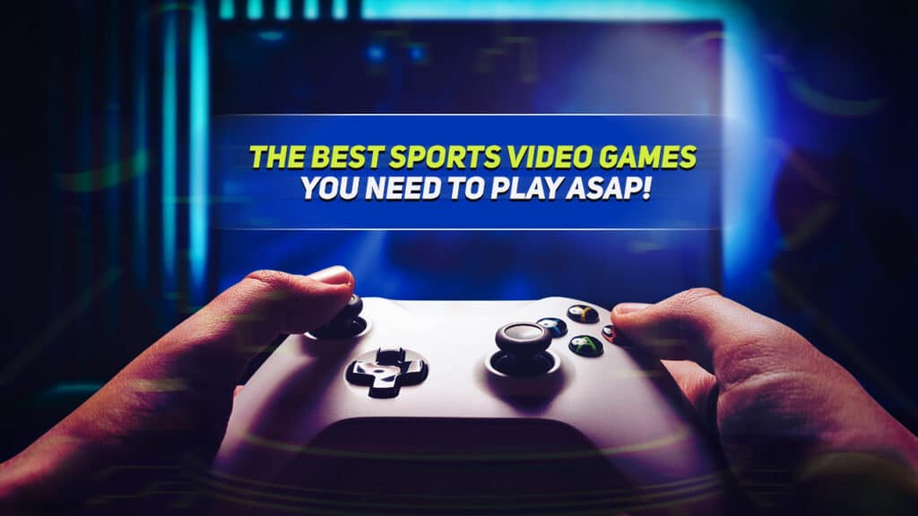 Best Sports Video Games of All Time
