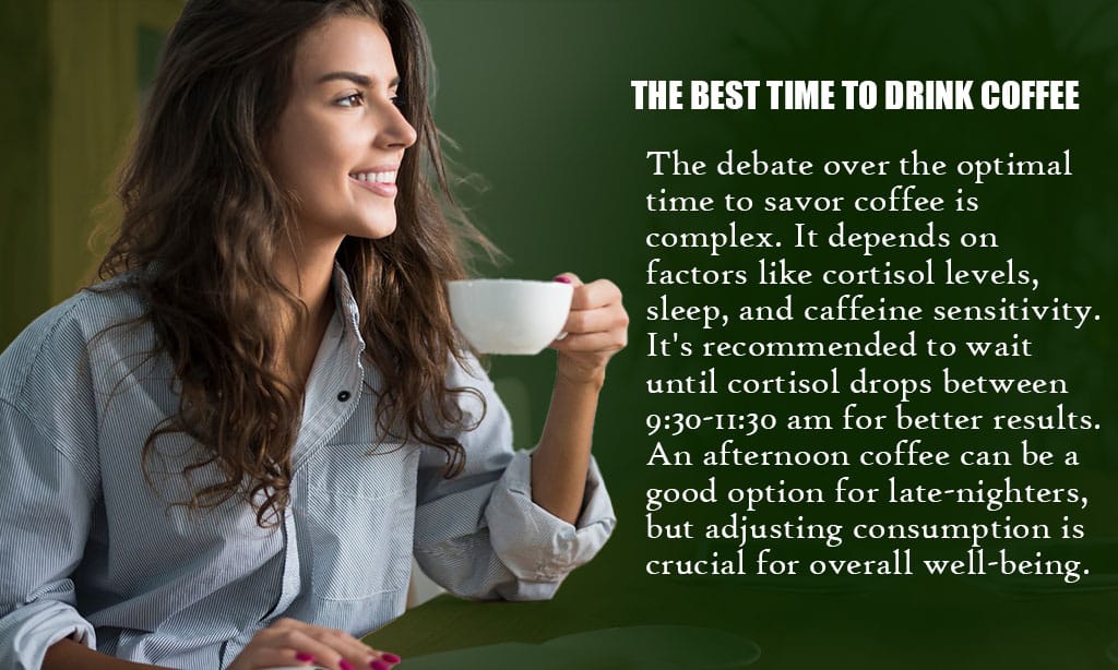 The Best Time to Drink Coffee in the Morning