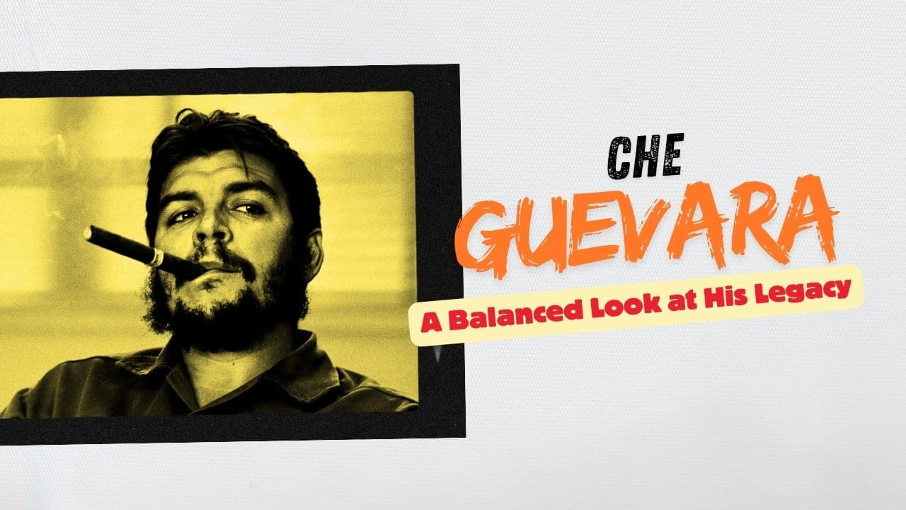 The Legacy of Che Guevara