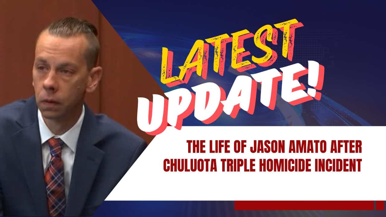 The Life of Jason Amato After Chuluota Triple Homicide Incident