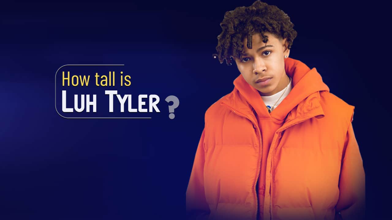 how tall is luh tyler