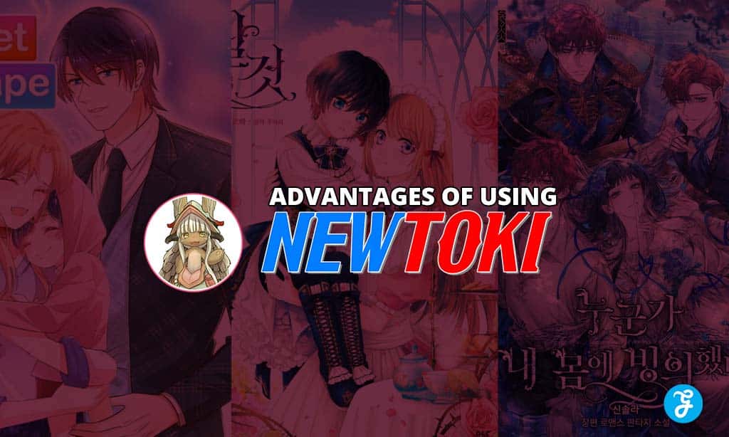 Advantages of Using Newtoki