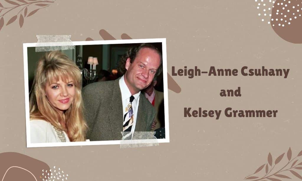 Leigh-Anne Csuhany and Kelsey Grammer