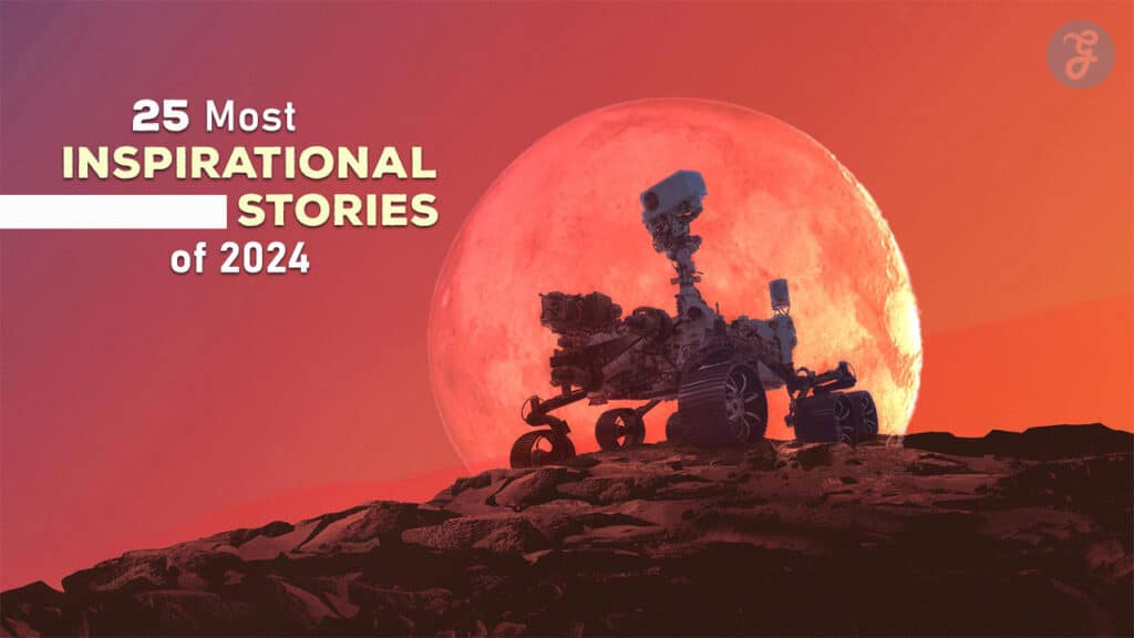 Most Inspirational Stories of 2024