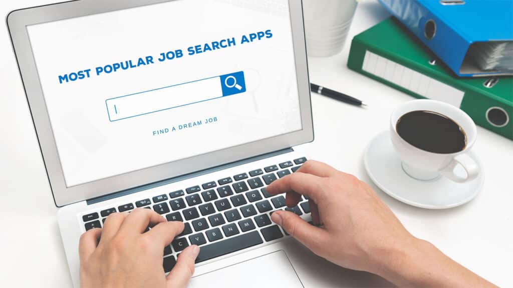 Most Popular Job Search Apps