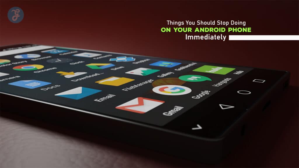 Android Phone Mistakes to Avoid