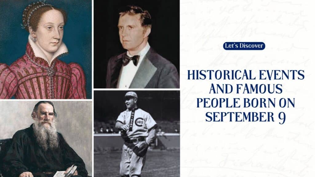 Historical Events and Famous People Born on September 9