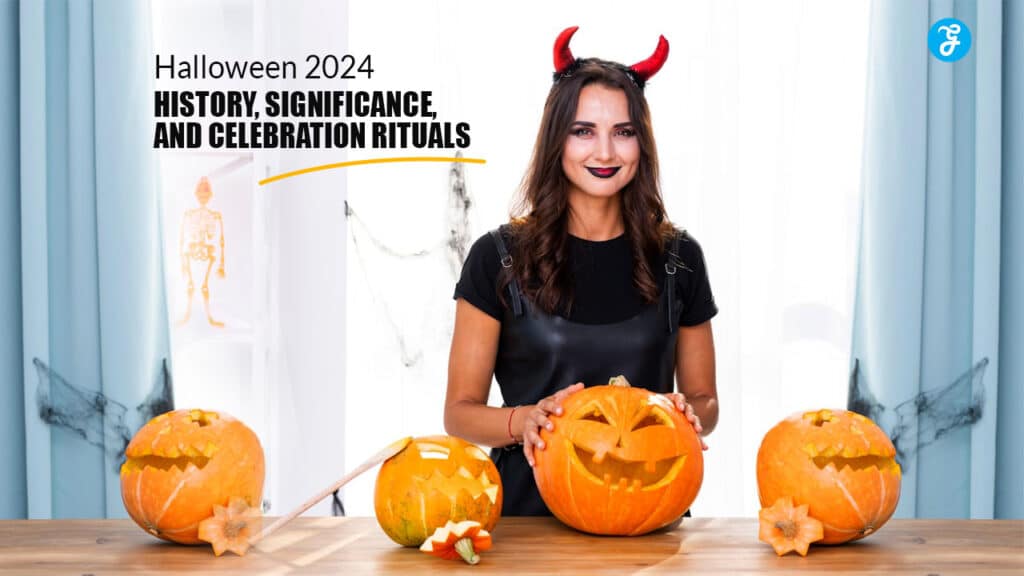 Halloween 2024 History, Significance, and Celebration Rituals