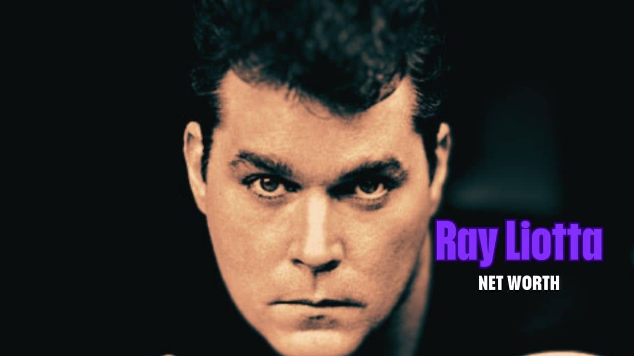 Ray Liotta Net Worth