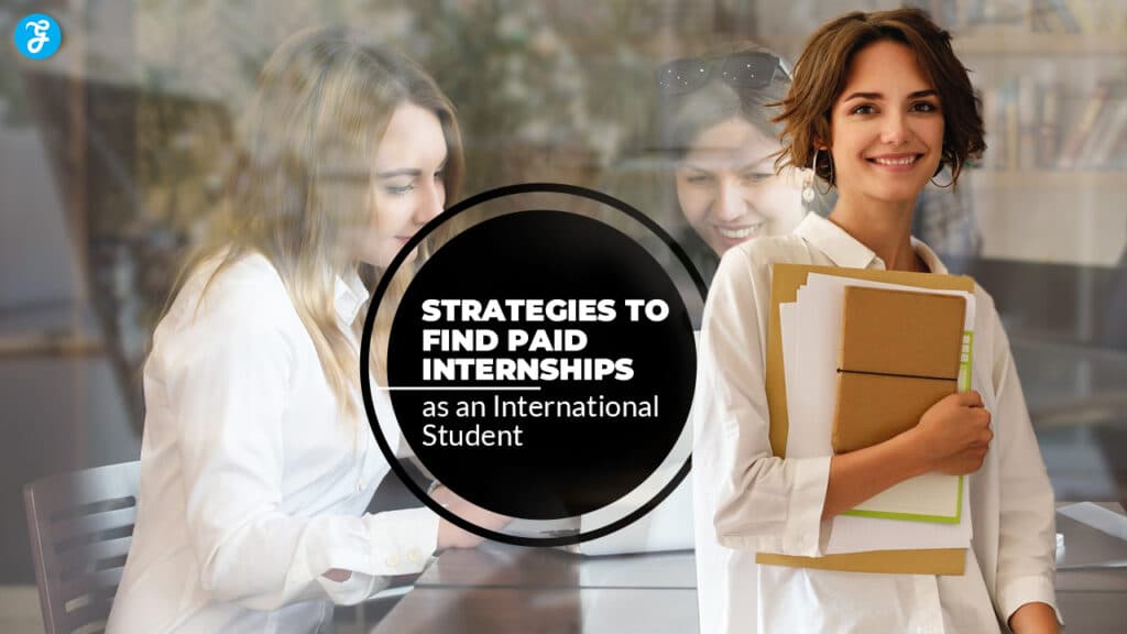 Strategies for Paid Internships International Student