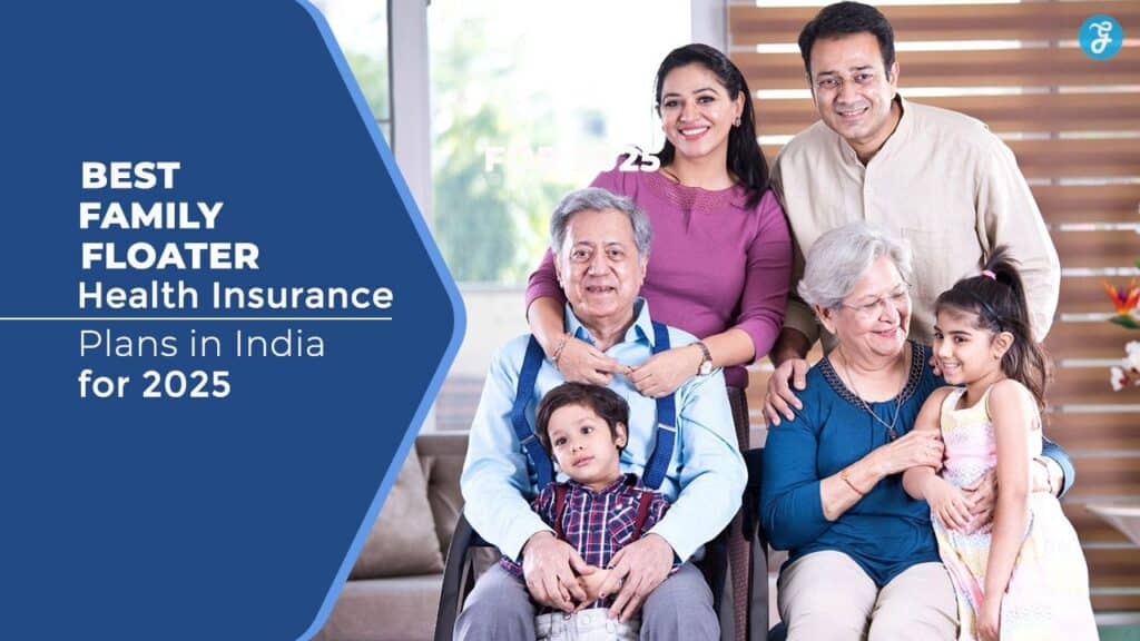 Best Family Floater Health Insurance Plans in India