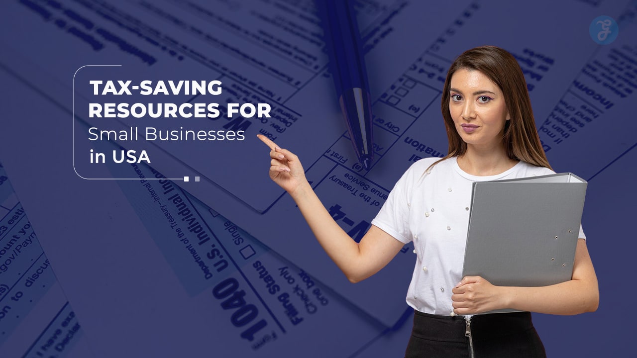 Tax-Saving Resources for Small Businesses in the USA