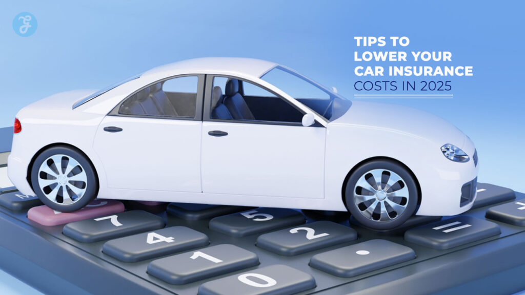 Tips to Lower Your Car Insurance Costs