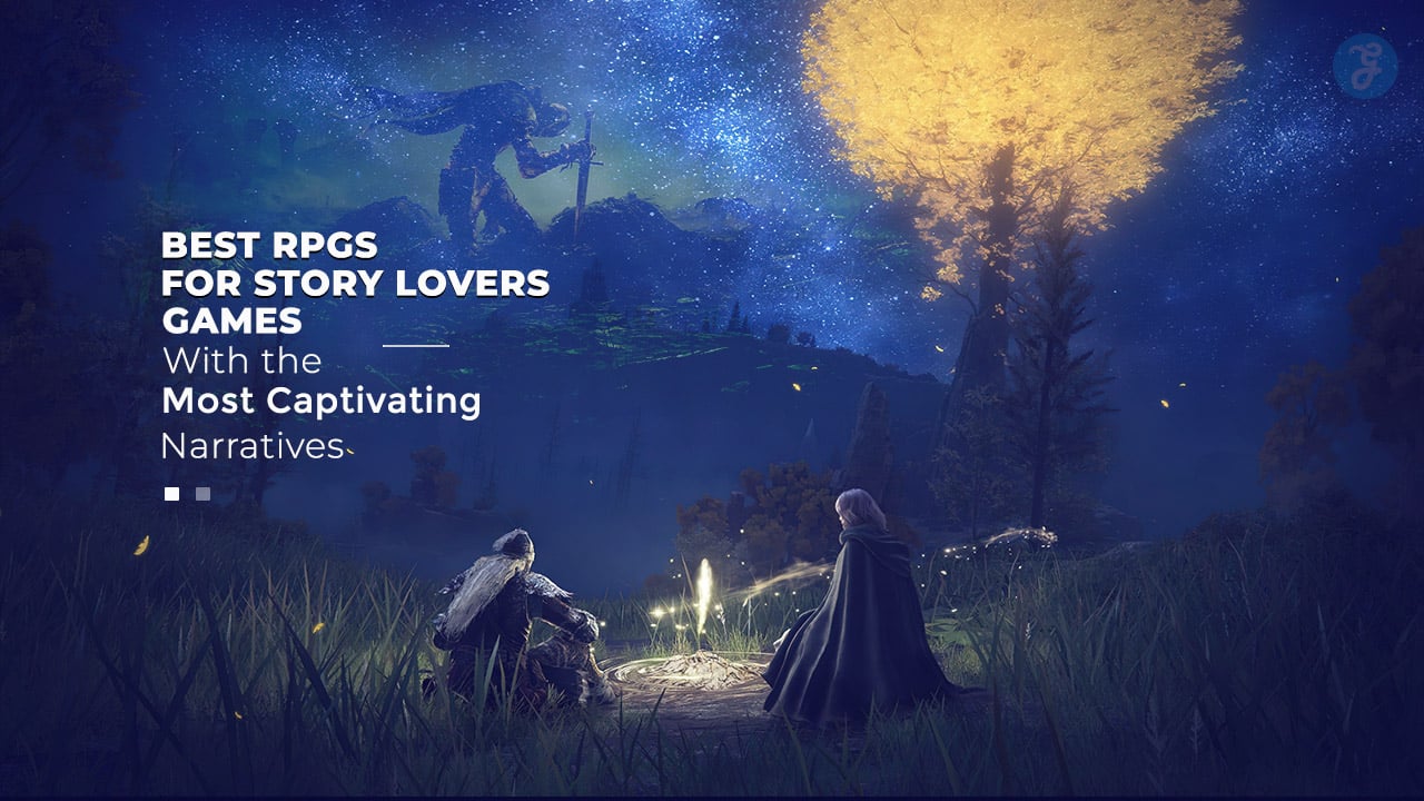 Best RPGs for Story Lovers