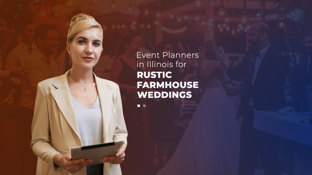Event Planners in Illinois for Rustic Farmhouse Weddings