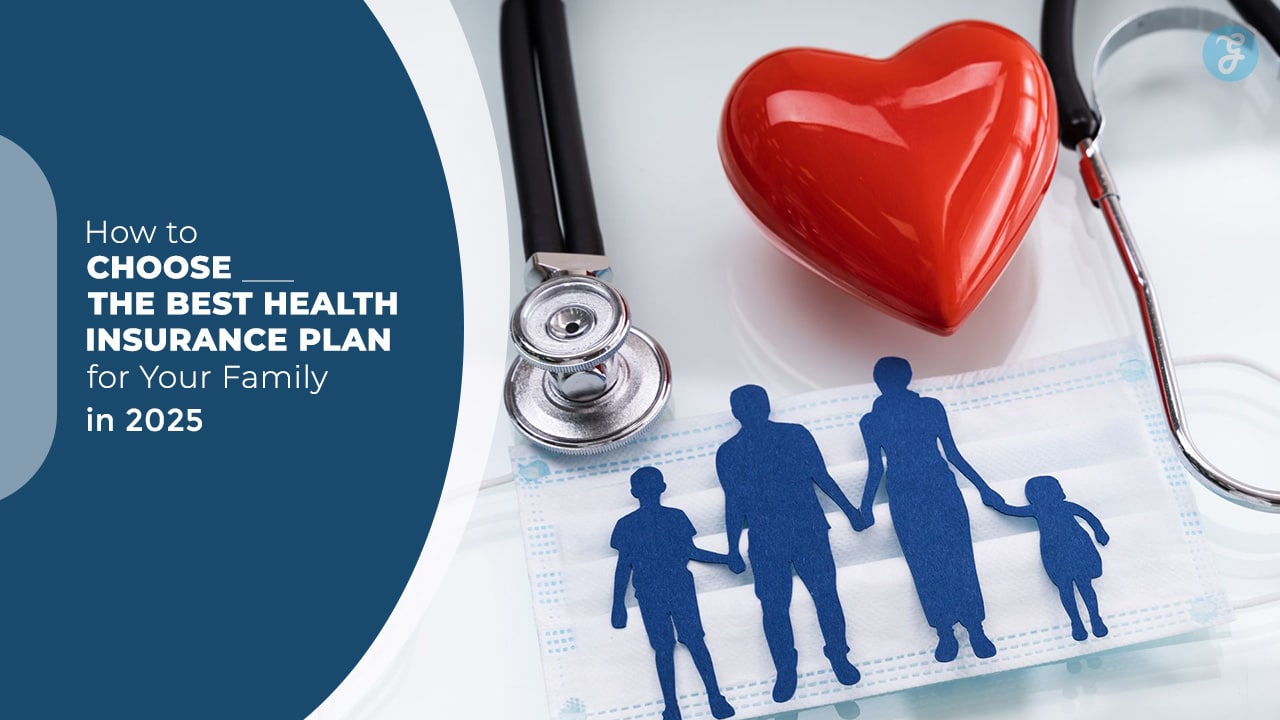 Best Health Insurance Plan for Your Family